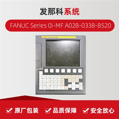 FANUC Series 0I-MF A02B-0338-B520